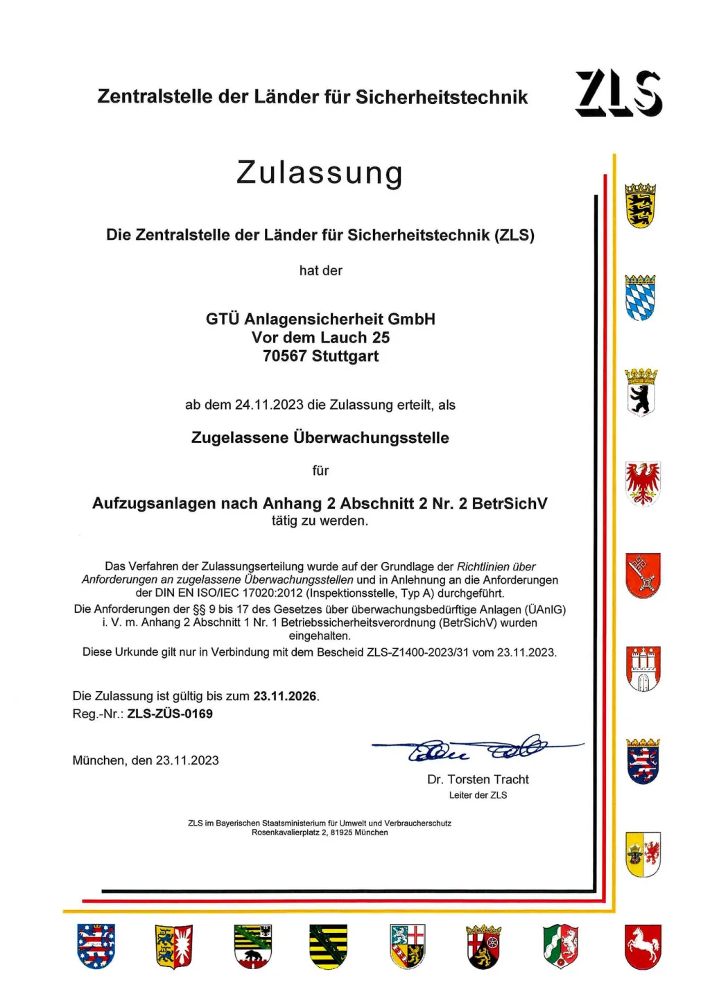 Anerkennung der GTÜ Anlagensicherheit GmbH als Zugelassene Überwachungsstelle für Aufzugsanlagen
